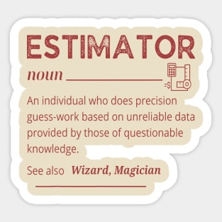 Estimator Definition Sticker